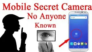 How To Record Secret Video In Android - Jo Mobile Check Kre Video Ban Jaye