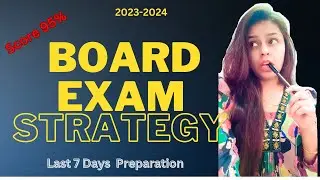 Board exam| Strategy to score 85-90% above | Complete plan