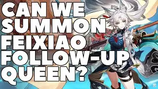 Let's Summon for Follow-Up Queen Feixiao! - Honkai: Star Rail