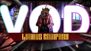 Entering The Mirror World |Limbus Company| [VOD]