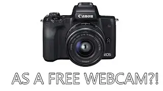 How to use the Canon M50 as a webcam in OBS for FREE! Streaming Solutions!