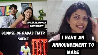 Vlog |#goanvlogger #konkanivlogs #rakshabandhanspecial #tiatr