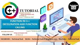 what is c++ function Deceleration and Function Calling in c++ with example (c++ in 2021) learn today
