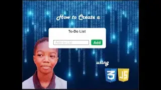 How to Create a To Do List app using CSS and JavaScript