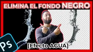 💧 Como Eliminar un FONDO color NEGRO en Photoshop [ Agua ]