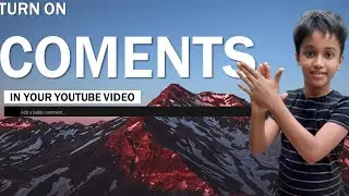 How to turn on  coments in your youtube video