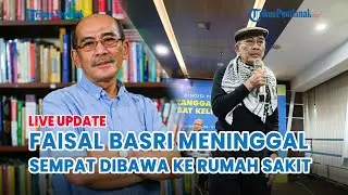 🔴 Berita Duka, Ekonom Senior Faisal Basri Meninggal Dunia Akibat Serangan Jantung