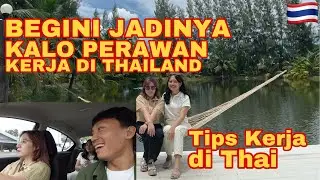 KEHIDUPAN TKW DI THAILAND