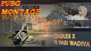 MOST INSANE TDM MONTAGE | PUBG MOBILE | GIRL GAMER | Cradles x Ye hasi wadiya || INSANE VALKY ||