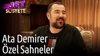Jet Sosyete | Ata Demirer Özel Sahneler