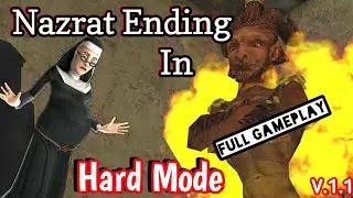 Evil Nun 2 Nazrat Ending in Hard Mode Full Gameplay | Evil Nun 2 Version 1.1