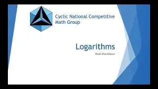 CNCM Mini-Lecture: Logarithms