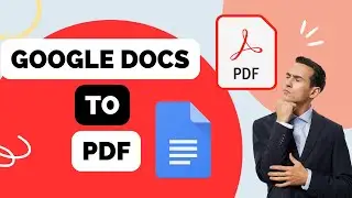 How to Save Google Doc as PDF in 2024