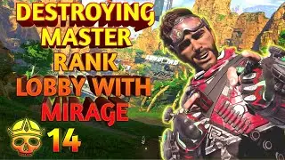 Destroying Master rank lobby with Mirage Apex legend mobile