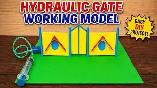 hydraulic gate working model (syringe) science project for exhibition - diy - diypandit | DIY pandit