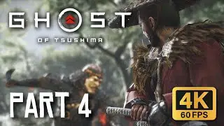 Ghost of Tsushima - Part 4 - Full Game Walkthrough HD [No Commentary]