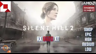 Silent Hill 2 Remake on RX 6600 XT 8gb | 1080p All Settings |#gaming #benchmark #silenthill2