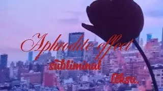 (アフロディーテ) эффект Афродиты саблиминал!!🦋