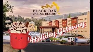 Holiday Getaway! Stayed the night at Black Oak Casino Resort