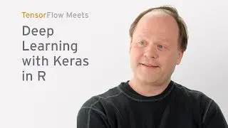TensorFlow and Keras in R - Josh Gordon meets with J.J. Allaire (TensorFlow Meets)