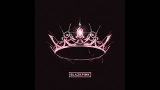 Blackpink's  The Album but every time the name of the song is said it skips to the next song