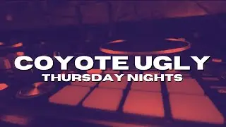 A Night with DJ J. Taylor - Coyote Ugly Thursdays
