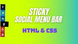 Responsive sticky Social Media SideBar using HTML and CSS.