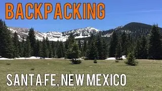 Backpacking Santa Fe, New Mexico