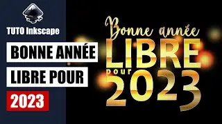 Inkscape tutorial: Happy New Year of Freedom for 2023