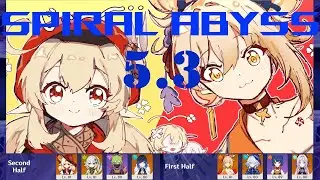 5.3 ABYSS Floor 12 (C3 Klee & C0 Yoimiya DPS) | Hardest Abyss No Mavuika - Genshin Impact