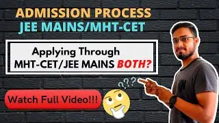 Admission through BOTH JEE mains and CET? Engineering Admission | 
