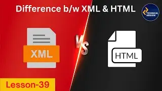 What is XML in Hindi | XML vs HTML in Hindi | XML Example | XML Tutorial in Hindi | Lesson 39