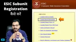 ESIC में Subcode रजिस्ट्रेशन कैसे करें? || How to create ESIC Sub Code? || ESIC Subcod registration?