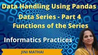 Series in Pandas  Part 4