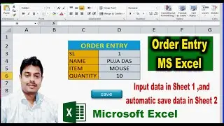 order entry in excel || input data in sheet 1 and automatic save data in sheet 2