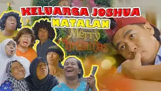 NATALAN DI RUMAH JOSHUA