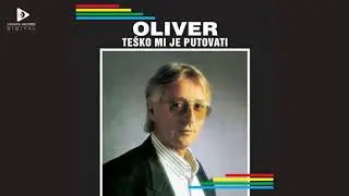 OLIVER DRAGOJEVIĆ - ELIZA