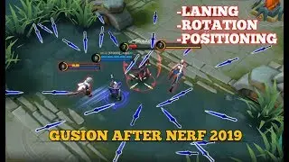 Gusion After Nerf 2019 | Laning,Rotation,Positioning - Mythic Gameplay