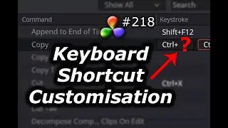 DaVinci Resolve Tutorial: How To Customise Keystroke Commands