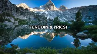 Tere Bin (Lyrics) | Simmba | Ranveer singh | Asees Kaur |