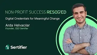Non-Profit Success Resolved: Digital Credentials for Meaningful Change | Webinar Series