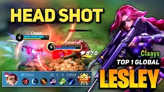 Lesley Best Build 2023 [ Lesley Top 1 Global Build ] By Claay - Mobile Legends