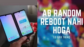 LG G8X Random Reboot solution/ Automatic Restart Problem Solved