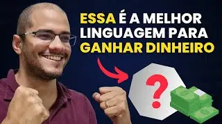 Qual a melhor LINGUAGEM DE PROGRAMAÇÃO para GANHAR DINHEIRO