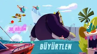 Z TAKIMI | 30.BÖLÜM | BÜYÜRTLEN