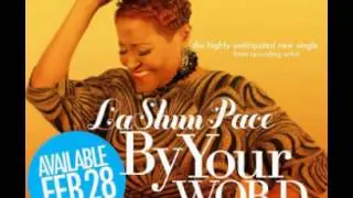 Lashun Pace - By Your Word (Single)