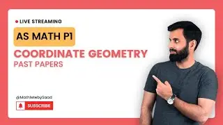 AS Math P1 - Coordinate Geometry - Past Papers