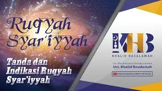 Kajian Tematik - Ruqyah Syar'iyyah - Tanda dan Indikasi Ruqyah (2019)
