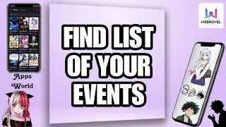 How To Find List Of Events On Webnovel App