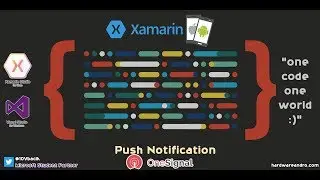 Xamarin Forms Push Notification - One Signal